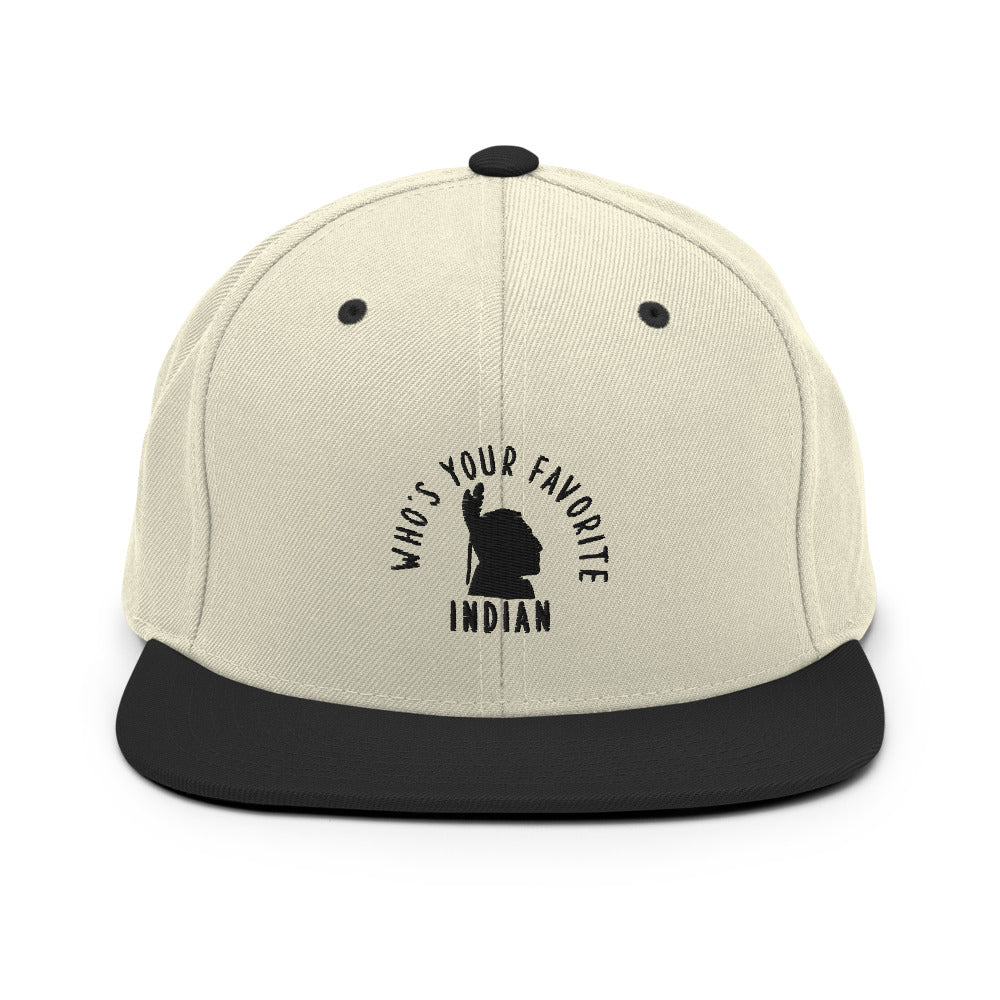 Who's Your Favorite Indian -  Black Embroidered Snapback Hat
